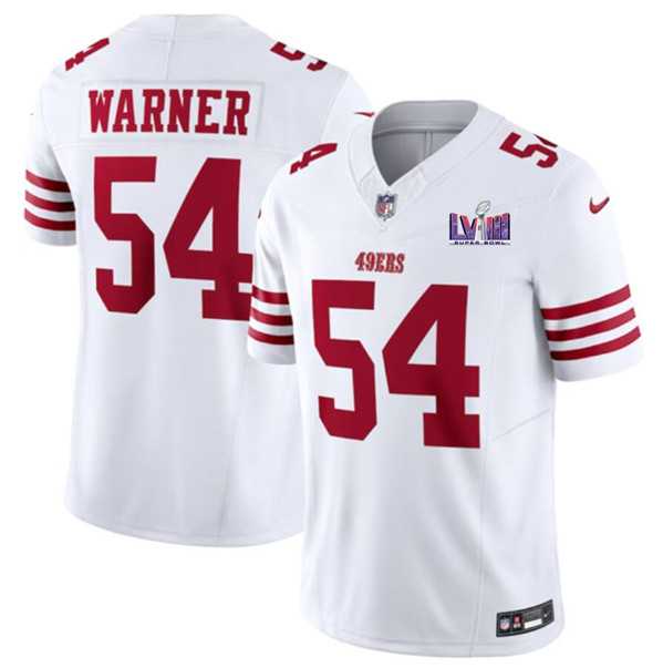 Men & Women & Youth San Francisco 49ers #54 Fred Warner White 2024 F.U.S.E. Super Bowl LVIII Patch Vapor Untouchable Limited Jersey